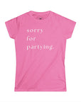 Women's sorry for partying.