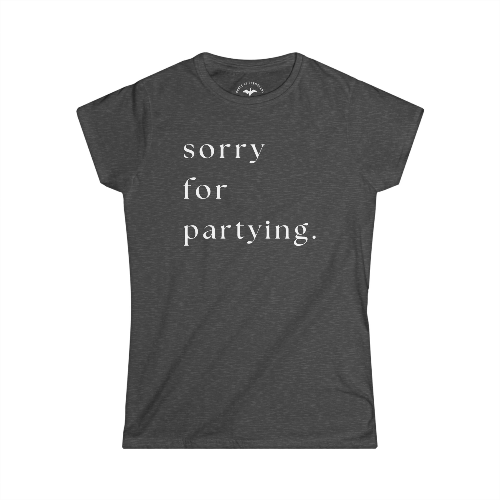Women&#39;s sorry for partying.